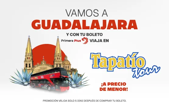Disfruta Guadalajara con Tapatío Tour